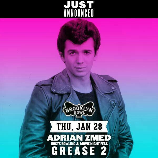 Grease 2 Movie Night & Bowling with Adrian Zmed!