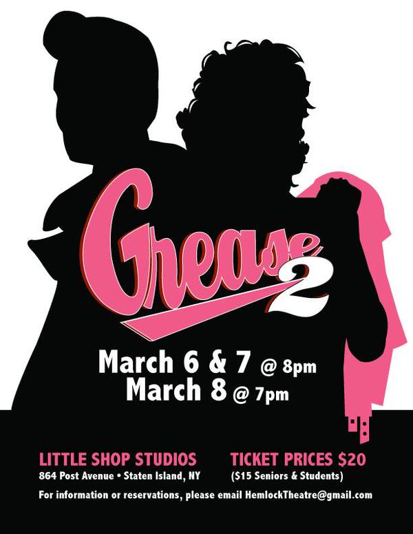 Hemlock Theatre Company Proudly Presents Grease 2 (March 6-8, 2015)